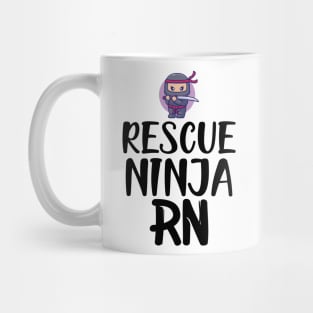 Registered Nurse - Rescue Ninja RN Mug